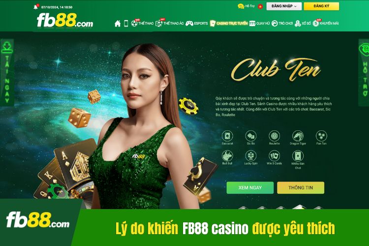 Lý do khiến người dùng dành sự yêu thích cho casino FB88